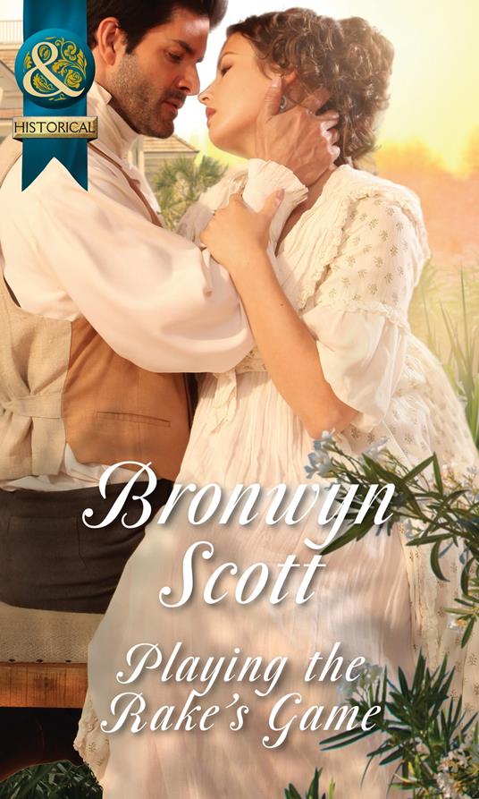 Playing The Rake's Game (Rakes of the Caribbean, Book 2) (Mills & Boon Historical)