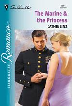 The Marine and The Princess (Mills & Boon Silhouette)