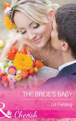 The Bride's Baby (Mills & Boon Cherish)