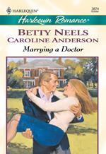 Marrying a Doctor: The Doctor's Girl - new / A Special Kind Of Woman (Mills & Boon Cherish)