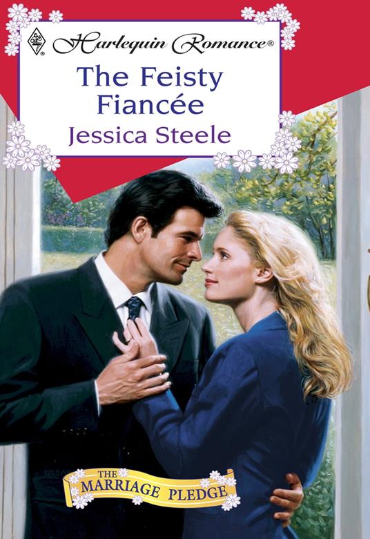 The Feisty Fiancee (Mills & Boon Cherish)