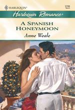 A Spanish Honeymoon (Mills & Boon Cherish)