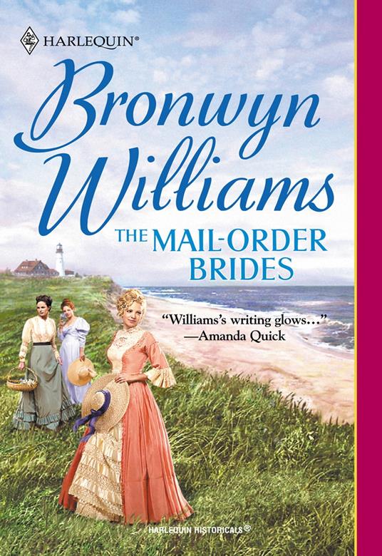 The Mail-Order Brides (Mills & Boon Historical)