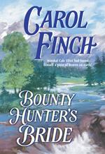 Bounty Hunter's Bride (Mills & Boon Historical)