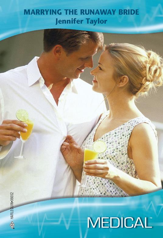 Marrying the Runaway Bride (Mills & Boon Medical)