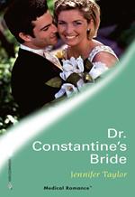 Dr Constantine's Bride (Mills & Boon Medical)