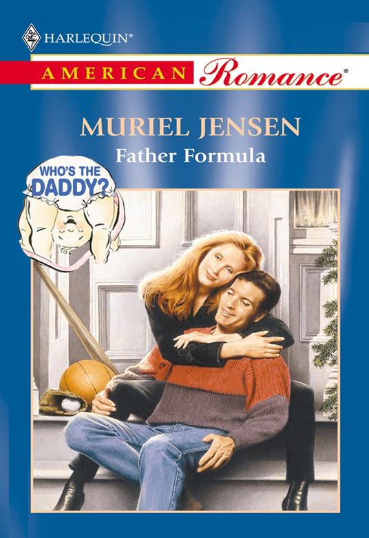 Father Formula (Mills & Boon American Romance)