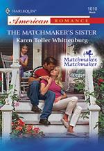 The Matchmaker's Sister (Mills & Boon American Romance)
