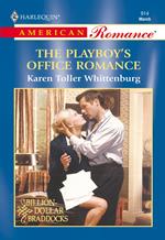 The Playboy's Office Romance (Mills & Boon American Romance)