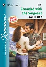 Stranded With The Sergeant (Mills & Boon Silhouette)