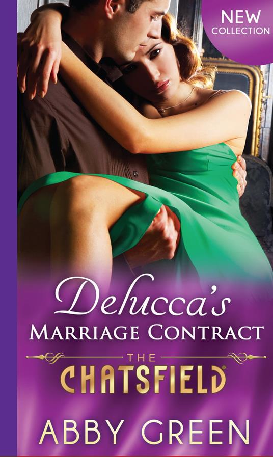 Delucca's Marriage Contract (The Chatsfield, Book 10)