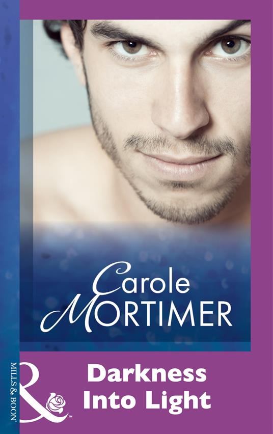 Darkness Into Light (Mills & Boon Modern)