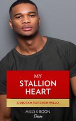 My Stallion Heart (The Stallions, Book 7)