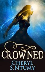 Crowned (A Conyza Bennett story, Book 3)