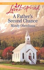 A Father's Second Chance (Mills & Boon Love Inspired)