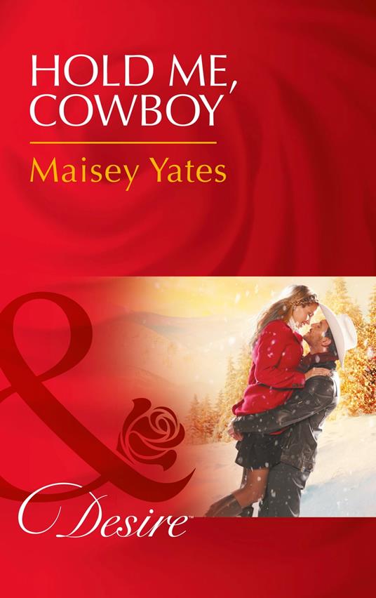 Hold Me, Cowboy (Copper Ridge) (Mills & Boon Desire)