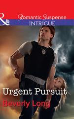 Urgent Pursuit (Return to Ravesville, Book 3) (Mills & Boon Intrigue)