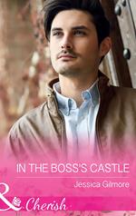 In The Boss's Castle (Mills & Boon Cherish) (The Life Swap, Book 1)