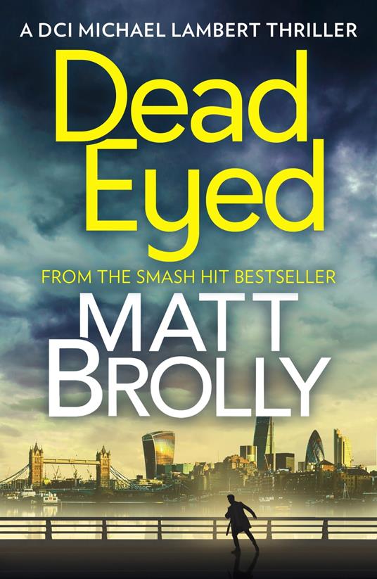 Dead Eyed: one of the most gripping crime thriller books of the year! (DCI Michael Lambert crime series, Book 1)