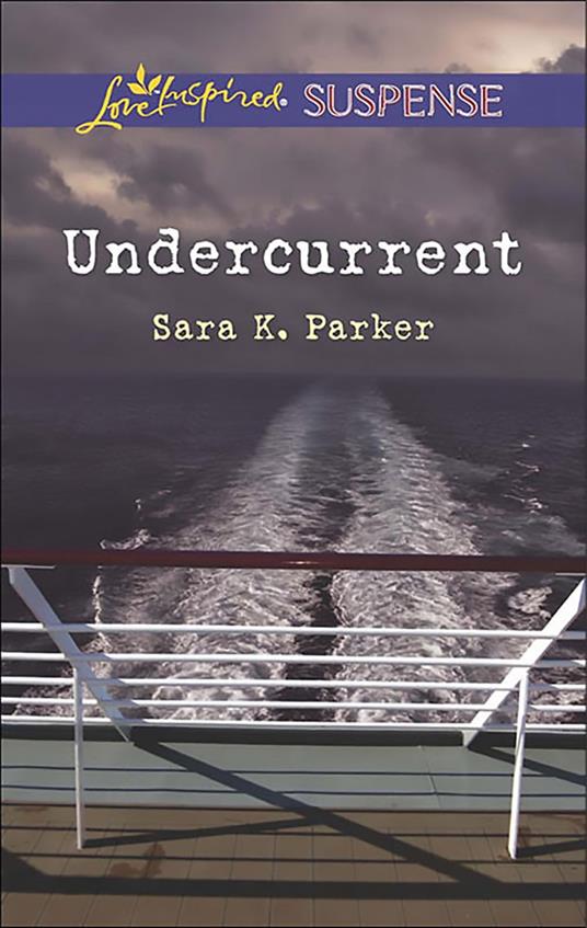 Undercurrent (Mills & Boon Love Inspired Suspense)