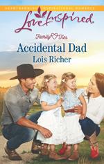 Accidental Dad (Mills & Boon Love Inspired) (Family Ties (Love Inspired), Book 4)