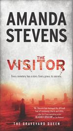 The Visitor (The Graveyard Queen, Book 5)