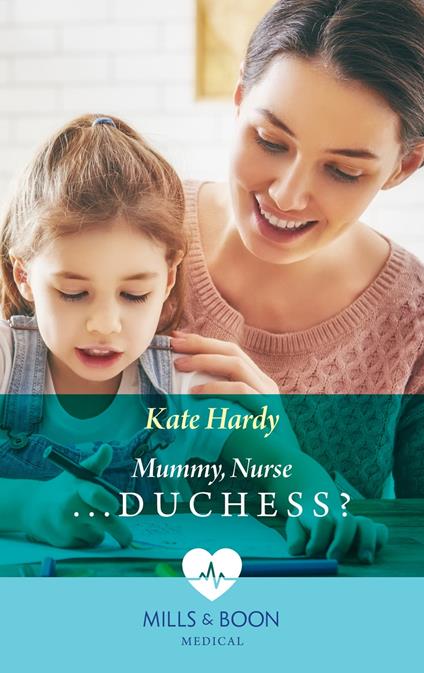 Mummy, Nurse…Duchess?