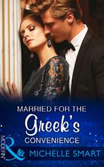 Married For The Greek's Convenience (Brides for Billionaires, Book 2) (Mills & Boon Modern)