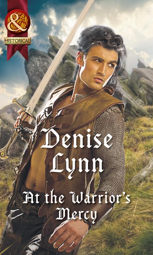 At The Warrior's Mercy (Warehaven Warriors) (Mills & Boon Historical)