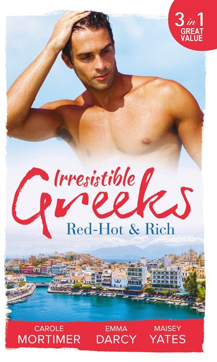 Irresistible Greeks: Red-Hot & Rich
