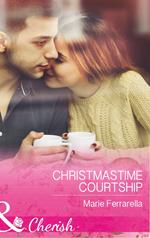 Christmastime Courtship (Mills & Boon Cherish) (Matchmaking Mamas, Book 24)