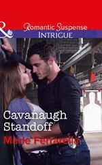 Cavanaugh Standoff (Cavanaugh Justice, Book 35) (Mills & Boon Intrigue)