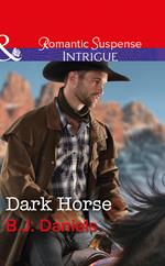 Dark Horse (Mills & Boon Intrigue) (Whitehorse, Montana: The McGraw Kidnapping, Book 1)