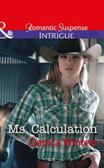 Ms. Calculation (Mystery Christmas, Book 1) (Mills & Boon Intrigue)