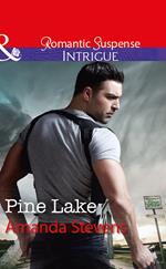 Pine Lake (Mills & Boon Intrigue)