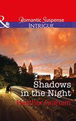 Shadows In The Night (The Finnegan Connection, Book 2) (Mills & Boon Intrigue)
