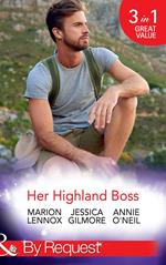 Her Highland Boss: The Earl's Convenient Wife / In the Boss's Castle / Her Hot Highland Doc (Mills & Boon By Request)