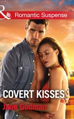 Covert Kisses (Mills & Boon Romantic Suspense) (Sons of Stillwater, Book 1)
