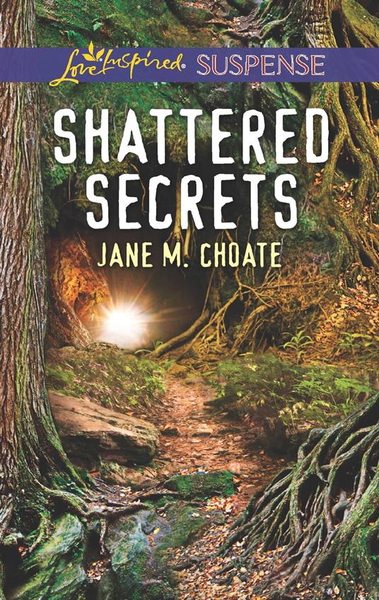 Shattered Secrets (Mills & Boon Love Inspired Suspense)