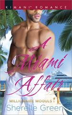 A Miami Affair (Millionaire Moguls, Book 2)