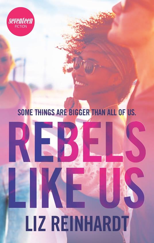 Rebels Like Us - Liz Reinhardt - ebook