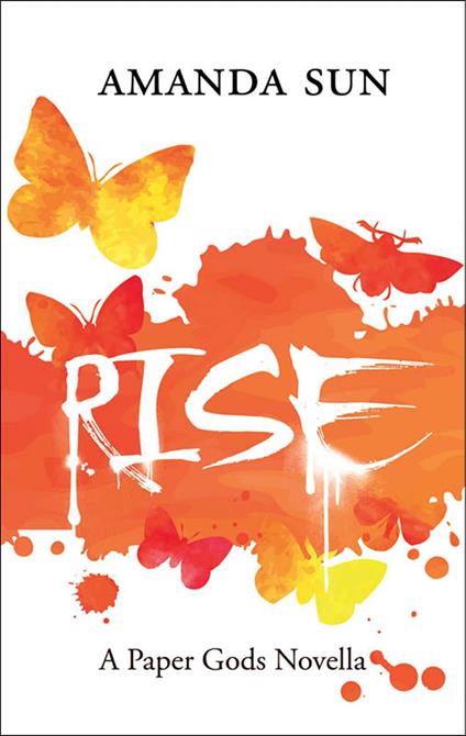 Rise - Amanda Sun - ebook
