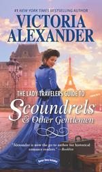 The Lady Travelers Guide To Scoundrels And Other Gentlemen (Lady Travelers Society, Book 1)