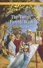The Twins' Family Wish (Wranglers Ranch, Book 4) (Mills & Boon Love Inspired)