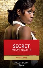 Secret Miami Nights (Millionaire Moguls, Book 3)