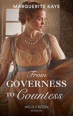 From Governess To Countess (Matches Made in Scandal, Book 1) (Mills & Boon Historical)