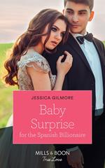Baby Surprise For The Spanish Billionaire (Mills & Boon True Love) (Wedding Island, Book 1)