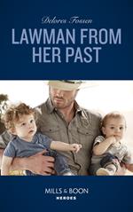 Lawman From Her Past (Blue River Ranch, Book 3) (Mills & Boon Heroes)