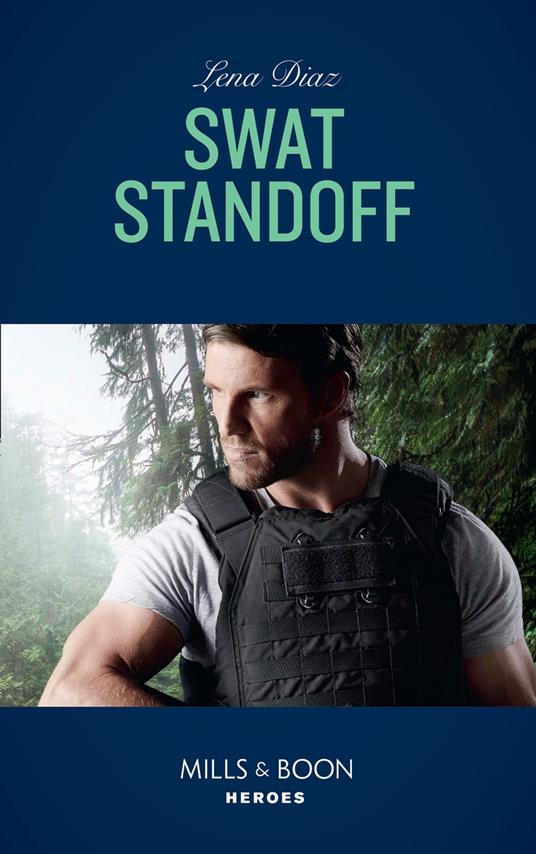 Swat Standoff (Tennessee SWAT, Book 4) (Mills & Boon Heroes)