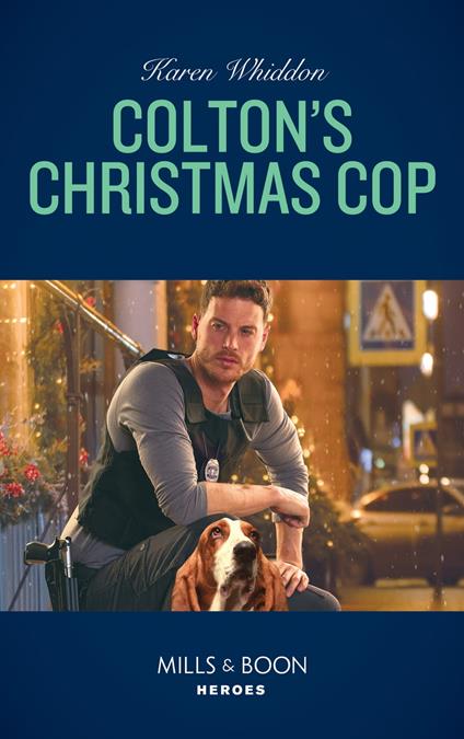 Colton's Christmas Cop (The Coltons of Red Ridge, Book 11) (Mills & Boon Heroes)